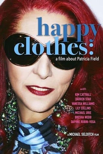 Happy Clothes: A Film About Patricia Field poster