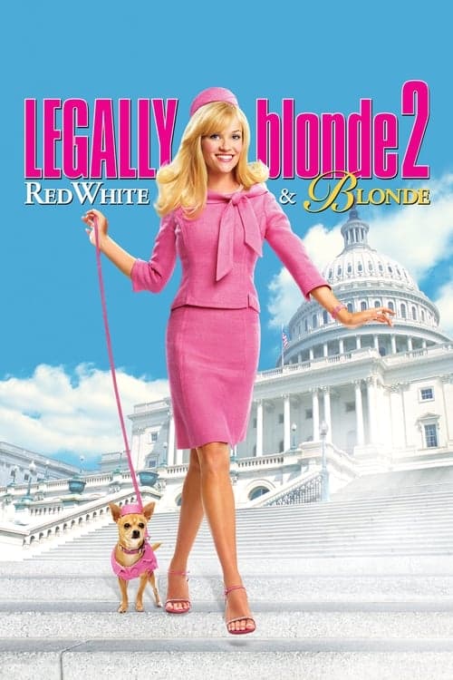 Legally Blonde 2: Red, White & Blonde 2003 official movie poster