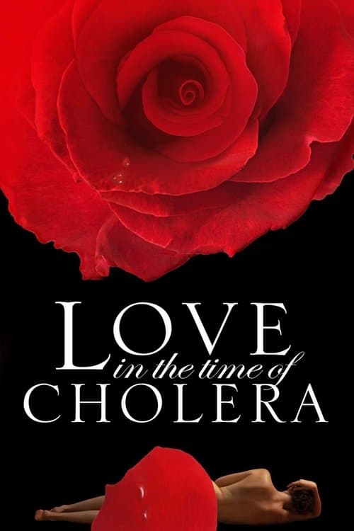 Love in the Time of Cholera 2007 official movie poster
