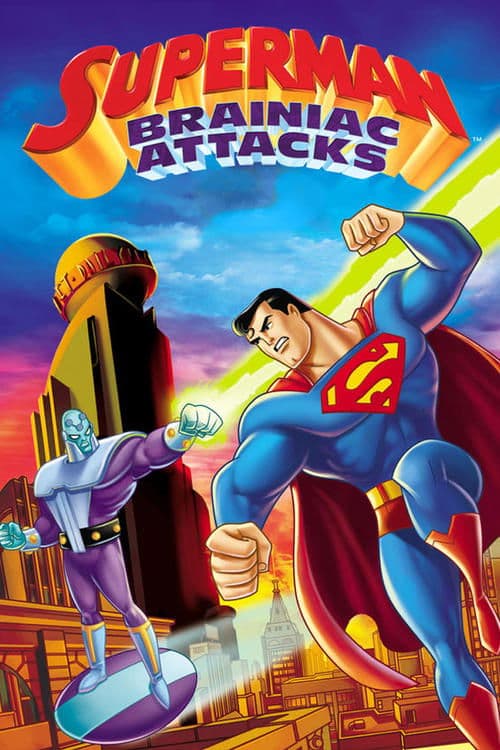 Superman: Brainiac Attacks 2006 official movie poster