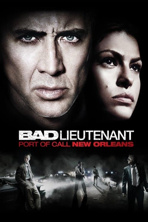 Bad Lieutenant: Port of Call New Orleans 2009 official movie poster